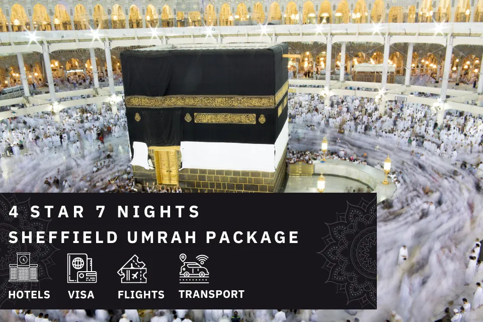 7 Nights 4 Star Sheffield Umrah Package